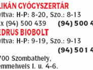 Pelikán Gyógyszertár és Cédrus Biobolt