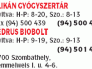 Pelikán Gyógyszertár és Cédrus Biobolt